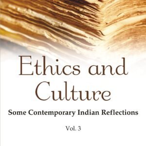 Ethics and Culture Vol. 3
