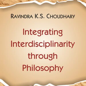 Integrating Interdisciplinarity through Philosophy