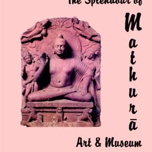 Splendour of Mathura Art and Museum