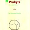 Prakrti (Vol. 4)