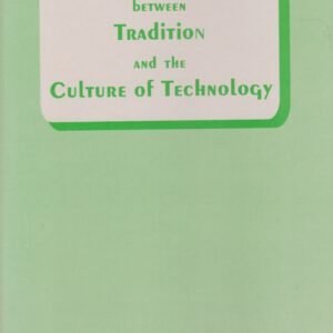 Indian Thought Between Tradition and the Culture of Technology