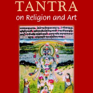 Impact of Tantra on Religion and Art