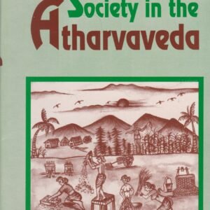 Society in the Atharvaveda