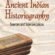 Ancient Indian Historiography