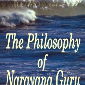 Philosophy of Narayana Guru