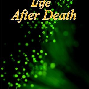 Glorious Life After Death