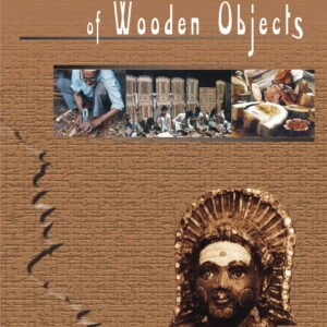 Conservation of Wooden Objects