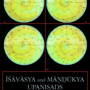 Isavasya Upanishad and Mandukya Upanishad