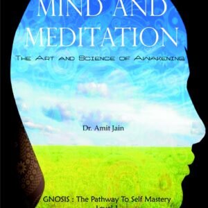 Mind and Meditation