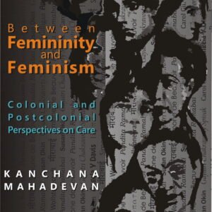 Between Femininity and Feminism