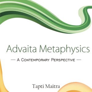 Advaita Metaphysics