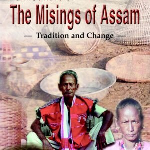 Folk Culture of the Misings of Assam