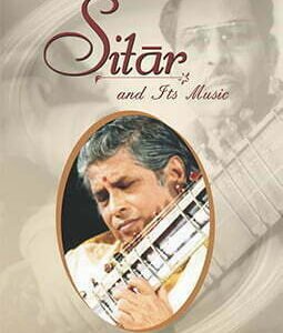 Sitar and Its Music (PB)
