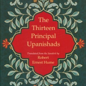 The Thirteen Principal Upanishads
