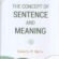 The Concept of Sentence and Meaning