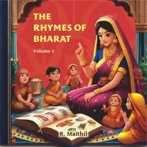 The Rhymes of Bharat vol-1